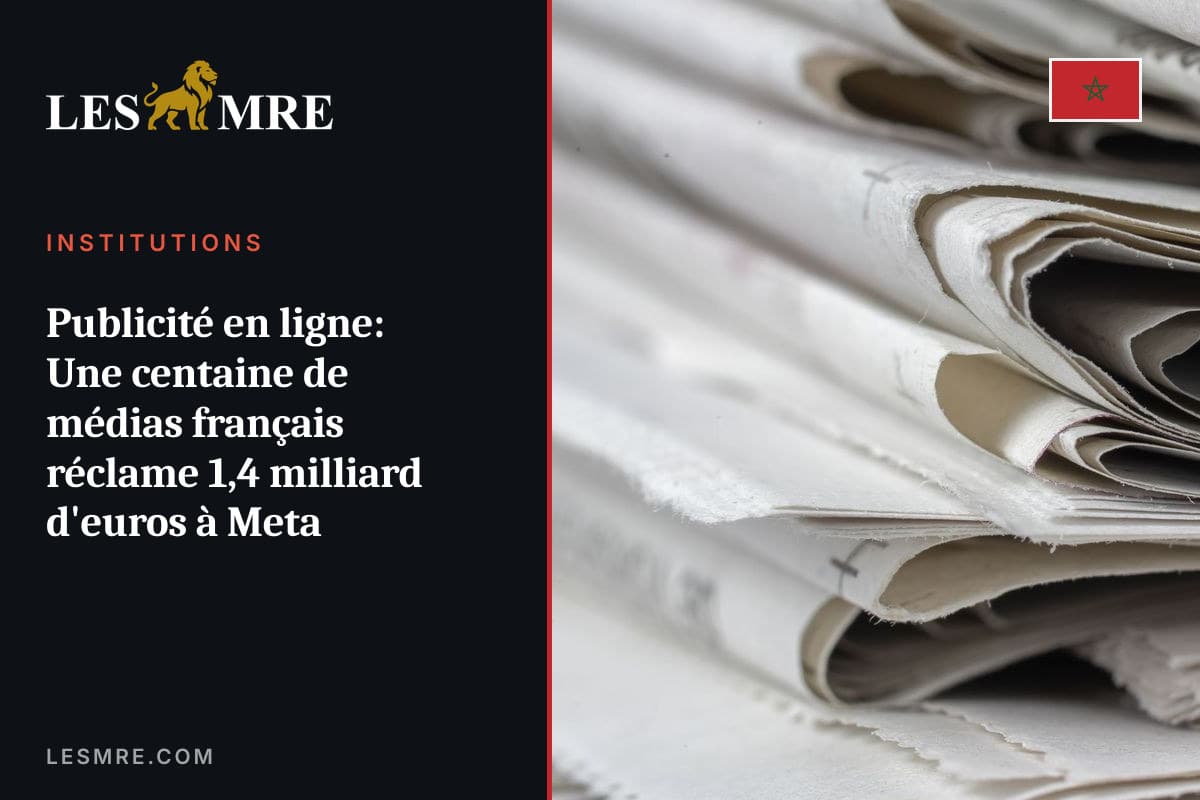 Publicité en ligne: Une centaine de médias français réclame 1,4 milliard d'euros à Meta